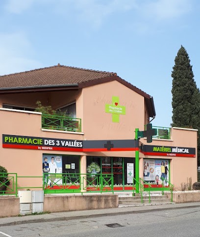 Pharmacie des 3 Vallées - La Voulte, Pharmacie à La Voulte-sur-Rhône